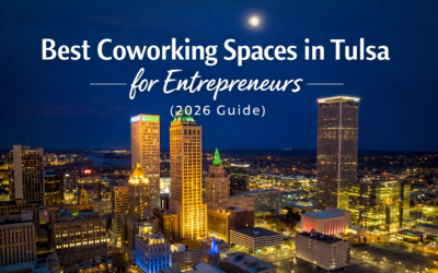 Best Coworking Spaces in Tulsa for Entrepreneurs (2026 Guide)