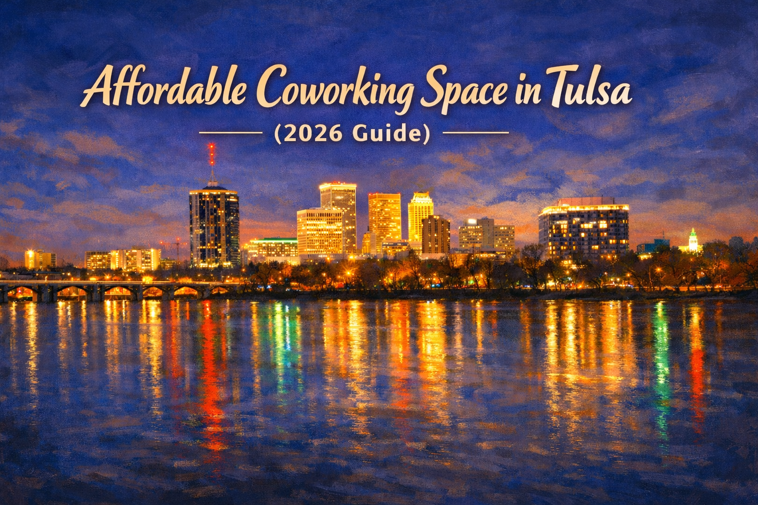 Affordable Coworking Space in Tulsa Affordable Coworking Space in Tulsa